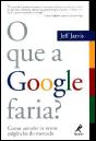 O Que a Google Faria? - Preview