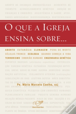Capa do artigo O Que A Igreja Ensina Sobre...