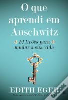 O que Aprendi em Auschwitz