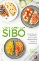 O que Comer com SIBO