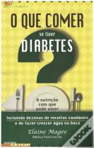 O Que Comer se Tiver Diabetes