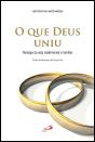 O Que Deus Uniu - Preview