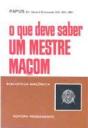 O Que Deve Saber Um Mestre Maçom - Preview