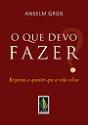 O Que Devo Fazer? - Preview