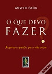 Capa do artigo O Que Devo Fazer?