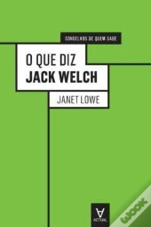 O Que Diz Jack Welch