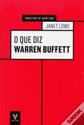 O Que Diz Warren Buffett