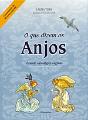 O Que Dizem os Anjos - Preview