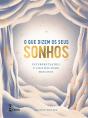 O que Dizem os Seus Sonhos - Preview