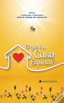 Capa do artigo O Que É A Casa Espírita?