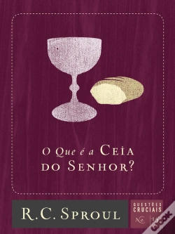 Capa do artigo O Que É A Ceia Do Senhor?