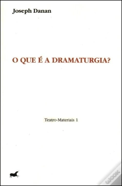 Capa do artigo O Que é a Dramaturgia?