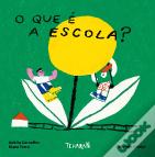 O Que é a Escola?