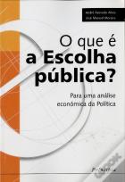O Que é a Escolha Pública?
