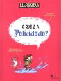 O que é a Felicidade? - Preview