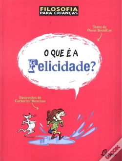 Capa do artigo O que é a Felicidade?
