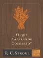 O Que É A Grande Comissão? - Preview