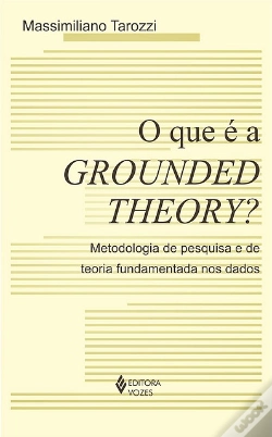Capa do artigo O Que é a Grounded Theory