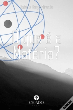 Capa do artigo O que é a Matéria?