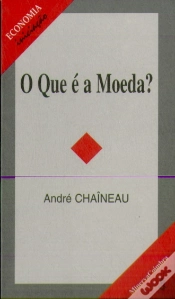 Capa do artigo O Que é a Moeda ?