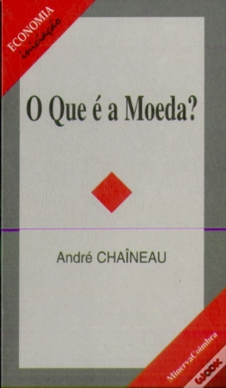 Capa do artigo O Que é a Moeda ?
