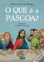Capa do artigo O Que é a Páscoa?