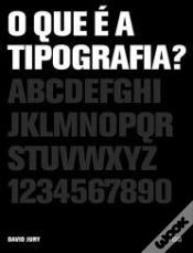 Capa do artigo O Que é a Tipografia?