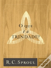 Capa do artigo O Que É A Trindade?