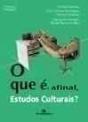 O que é Afinal, Estudos Culturais? - Preview