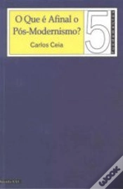Capa do artigo O Que é Afinal o Pós-Modernismo?