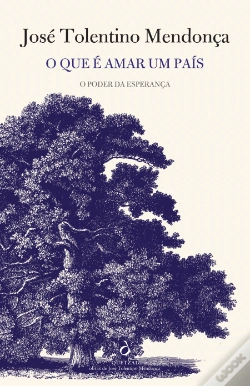 Capa do artigo O que É Amar um País. O Poder da Esperança.