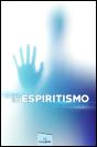 O que é Espiritismo - Preview
