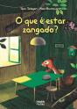 O que É Estar Zangado? - Preview