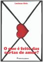 O Que é Feito das Cartas de Amor - Preview