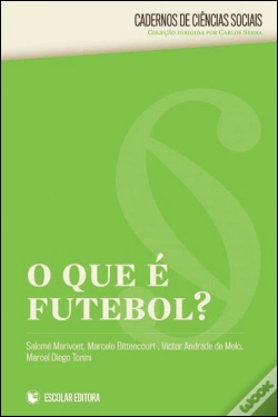 Capa do artigo O Que é Futebol?