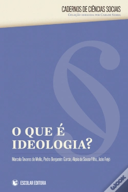 Capa do artigo O Que é Ideologia?