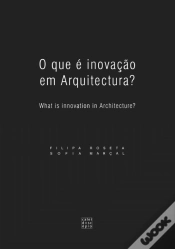 Capa do artigo O que é inovação em Arquitectura?