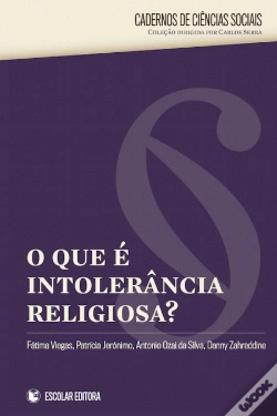 Capa do artigo O Que é Intolerância Religiosa?