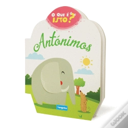 Capa do artigo O Que É Isto? - Antónimos