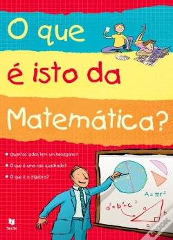 Capa do artigo O que é isto da Matemática?