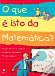 Capa do artigo O que é isto da Matemática?