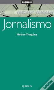 Capa do artigo O Que é Jornalismo