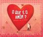 O que é o Amor? - Preview