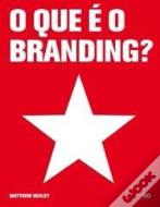 O Que é o Branding?