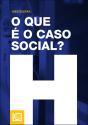 O Que é o Caso Social? - Preview