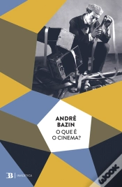 Capa do artigo O Que é o Cinema?