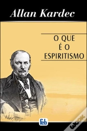 Capa do artigo O Que é o Espiritismo