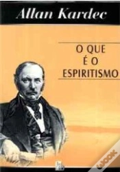 Capa do artigo O Que É o Espiritismo