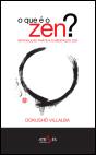 O que é o Zen? - Introdução Prática à Meditação ZEN - Preview