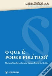 Capa do artigo O Que é Poder Político?